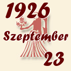 Szűz, 1926. Szeptember 23
