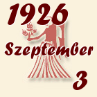 Szűz, 1926. Szeptember 3