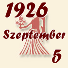 Szűz, 1926. Szeptember 5