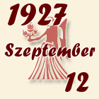 Szűz, 1927. Szeptember 12
