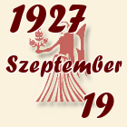 Szűz, 1927. Szeptember 19