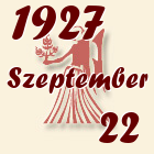 Szűz, 1927. Szeptember 22