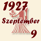 Szűz, 1927. Szeptember 9
