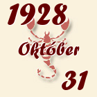 Skorpió, 1928. Október 31