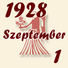 Szűz, 1928. Szeptember 1