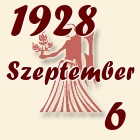 Szűz, 1928. Szeptember 6