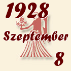 Szűz, 1928. Szeptember 8