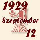 Szűz, 1929. Szeptember 12