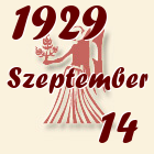 Szűz, 1929. Szeptember 14