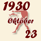 Mérleg, 1930. Október 23