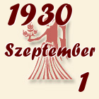Szűz, 1930. Szeptember 1