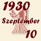 Szűz, 1930. Szeptember 10