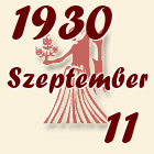 Szűz, 1930. Szeptember 11