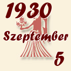 Szűz, 1930. Szeptember 5