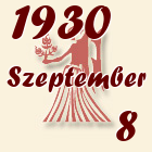 Szűz, 1930. Szeptember 8