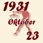 Mérleg, 1931. Október 23