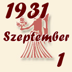 Szűz, 1931. Szeptember 1