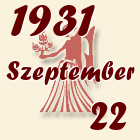 Szűz, 1931. Szeptember 22