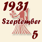 Szűz, 1931. Szeptember 5