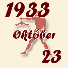 Mérleg, 1933. Október 23