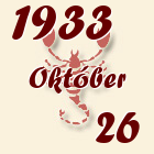Skorpió, 1933. Október 26