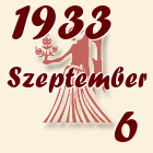 Szűz, 1933. Szeptember 6