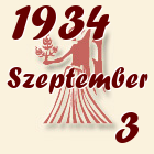 Szűz, 1934. Szeptember 3