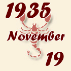 Skorpió, 1935. November 19