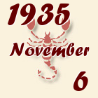 Skorpió, 1935. November 6
