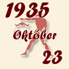 Mérleg, 1935. Október 23