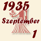 Szűz, 1935. Szeptember 1