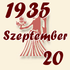 Szűz, 1935. Szeptember 20