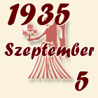 Szűz, 1935. Szeptember 5