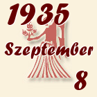Szűz, 1935. Szeptember 8
