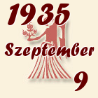 Szűz, 1935. Szeptember 9
