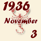 Skorpió, 1936. November 3