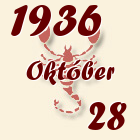 Skorpió, 1936. Október 28