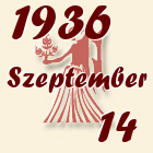 Szűz, 1936. Szeptember 14