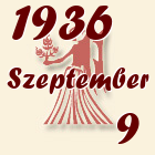 Szűz, 1936. Szeptember 9