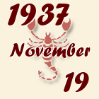 Skorpió, 1937. November 19