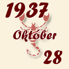 Skorpió, 1937. Október 28