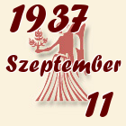 Szűz, 1937. Szeptember 11
