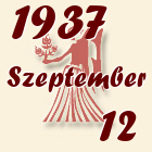 Szűz, 1937. Szeptember 12