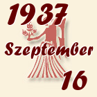 Szűz, 1937. Szeptember 16
