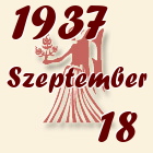Szűz, 1937. Szeptember 18