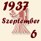 Szűz, 1937. Szeptember 6