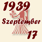 Szűz, 1939. Szeptember 17