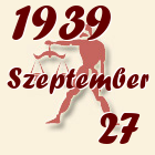 Mérleg, 1939. Szeptember 27