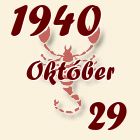 Skorpió, 1940. Október 29