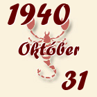 Skorpió, 1940. Október 31